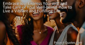 Discover how to embrace joy