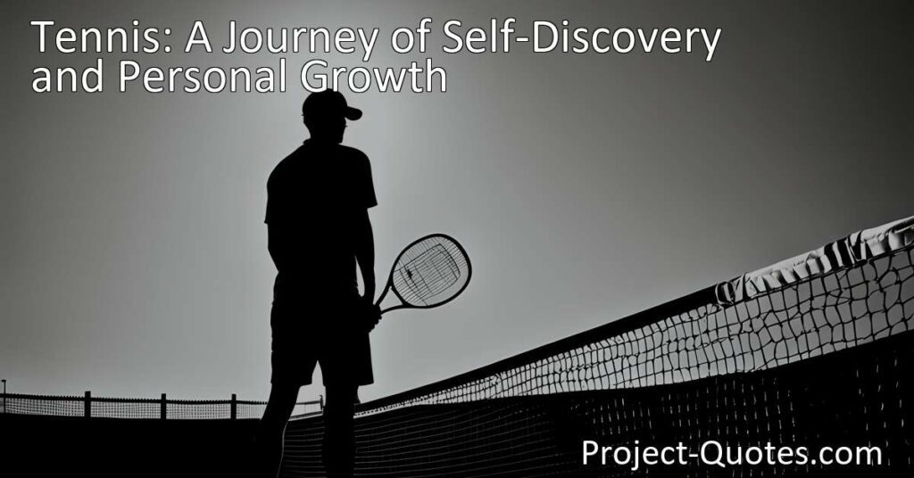 Discover the transformative power of tennis as a journey of self-discovery. Unearth hidden strengths