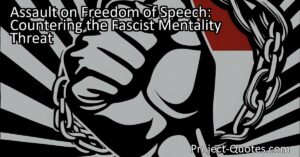 Unlocking Freedom: Countering the Threat of Fascist Mentality. Protecting our right to free speech against oppressive forces. Stand united against this assault.