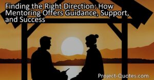 The title "Finding the Right Direction: How Mentoring Offers Guidance