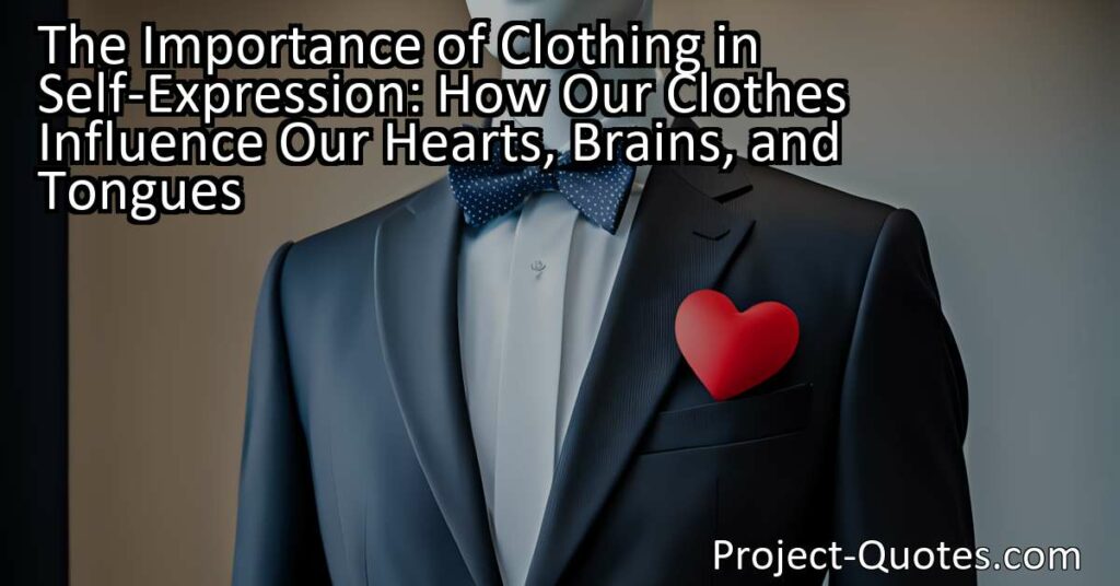 Discover the influence of clothing on our hearts