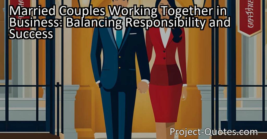 Looking to build a successful business as a married couple? Learn how to balance responsibilities and achieve success together. Find out more here.