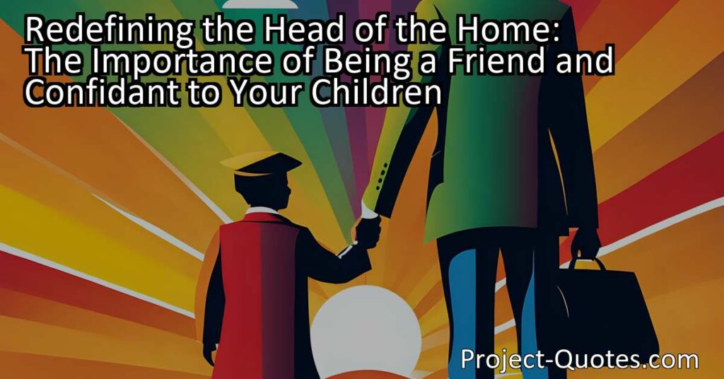 Discover the true meaning of being the head of the home. Guide