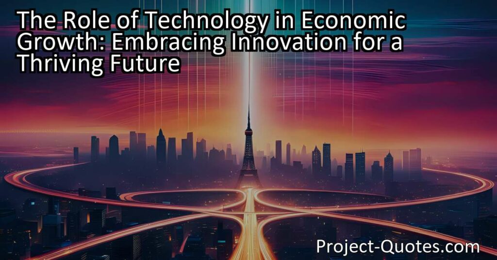 Unlocking Economic Growth with Technology: Embrace Innovation for a Thriving Future. Discover how technology drives our economy forward and why businesses must adapt to stay competitive.