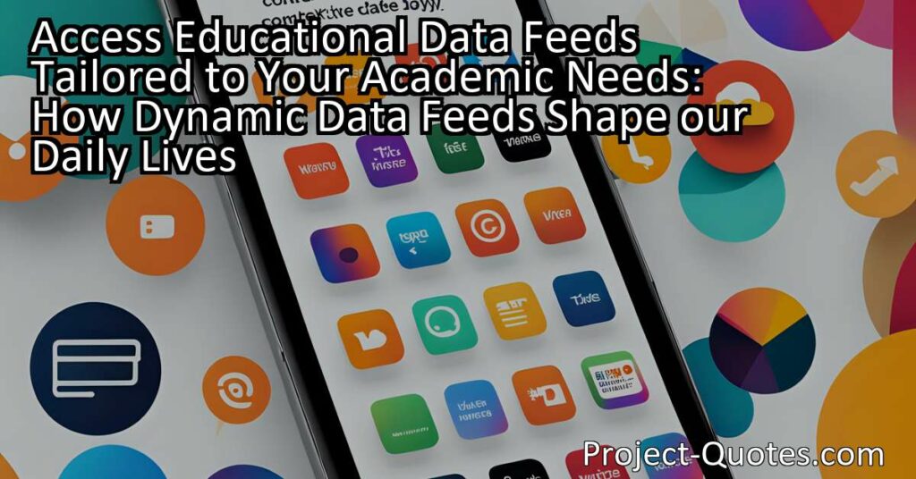 Stay informed and engaged with dynamic data feeds customized to your academic needs. These feeds provide real-time information and allow for personalization