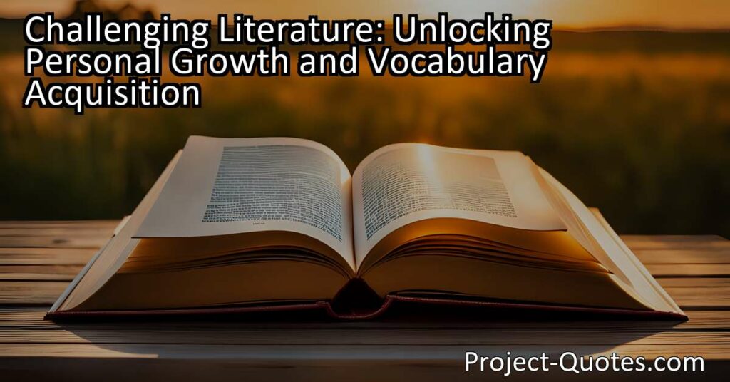 "Embracing Novel Challenges: The Joy of Stepping Outside Our Comfort Zones" explores the transformative power of literature