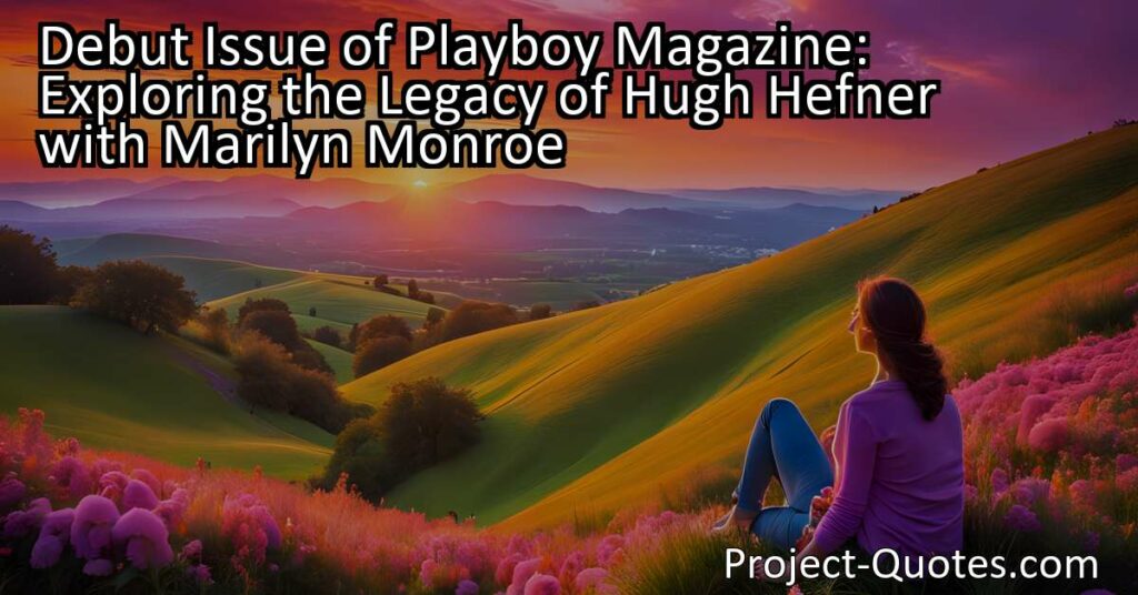 The debut issue of Playboy magazine