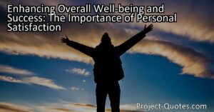 To enhance overall well-being and success