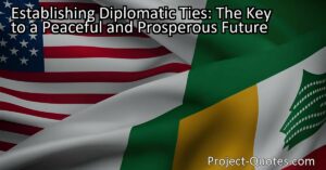 Establishing diplomatic ties may require persistence