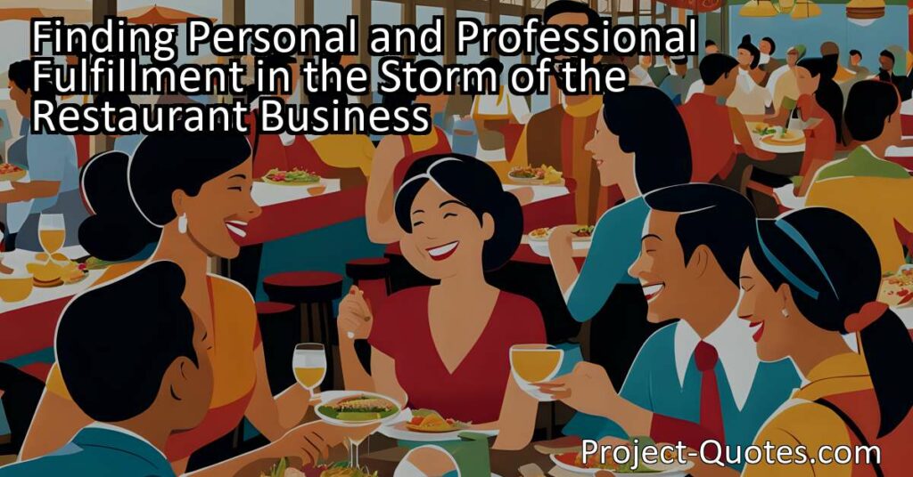 In the storm of the restaurant business