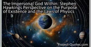Brilliant physicist Stephen Hawking offers an alternative perspective on the purpose of existence and the laws of physics. He suggests that the reason for our existence lies not in the divine