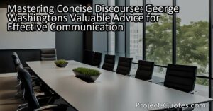 George Washington's valuable advice on effective communication