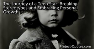 Many teen stars