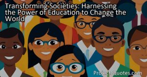 Transforming Societies: Harnessing Education to Bring Healing to Divided Nations