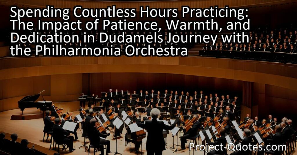 Dudamel's journey with the Philharmonia Orchestra showcases the impact of patience