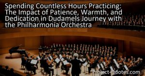 Dudamel's journey with the Philharmonia Orchestra showcases the impact of patience